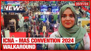 Walk-around at ICNA MAS Convention 2024 in Baltimore