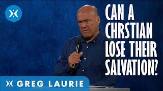 Can a Christian Lose Their Salvation?