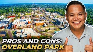 PROS & CONS Of Living In Overland Park Kansas | Overland Park Kansas Good & Bad | Kansas Real Estate