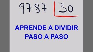 Cómo DIVIDIR por DOS CIFRAS paso a paso