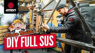 Can You Build A Full Suspension Mountain Bike In Your Garage? | Blake Builds An MTB!