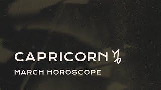  Capricorn March Horoscope