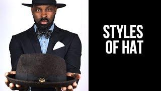 5 Styles of Hat | Wearing The Right Hat For You | The StyleJumper