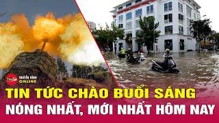 Tin tức 24h mới. Tin sáng 12/8: Cập nhật tin tức mới nhất, nóng nhất sáng hôm nay