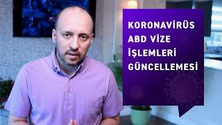 ABD göçmenlik işlemleri yapan devlet kurumlarının Coronavirüs ( COVID-19 ) güncellemeleri