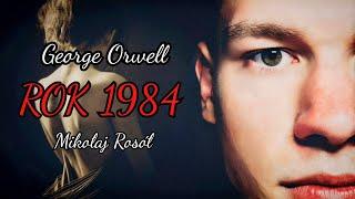 George Orwell "Rok 1984"  CAŁY AUDIOBOOK PL 