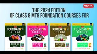 MTG Foundation Course 2024 |Latest Edition | Class 8  | Complete Study Guide for Competitive Exams 