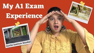 MY GERMAN A1 EXAM EXPERIENCE | GOETHE INSTITUTE MUMBAI