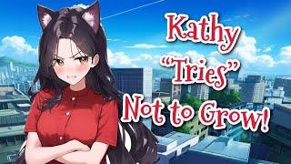 Neko Kathy "Tries" Not To Grow!!![Giantess ASMR Visual Stories]