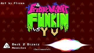 Back 2 Bizniz (Instrumental) - Friday Night Funkin Vs. YV OST