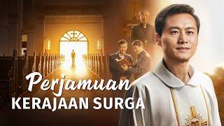 Film Rohani "Perjamuan Kerajaan Surga" Kesaksian iman dari seorang imam Katolik