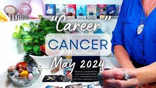CANCER "CAREER" May 2024: Dedication Towards Financial Commitments & Long-Term Investments!