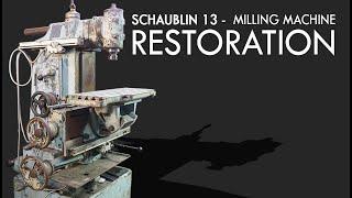 SCHAUBLIN 13 restoration - Part 1