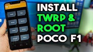 INSTALL Custom TWRP Recovery & ROOT POCO F1 Phone