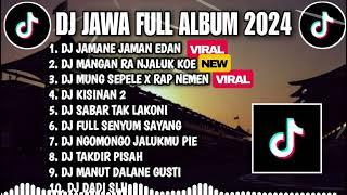 DJ JAWA TERBARU 2024 FULL ALBUM - DJ JAMANE JAMAN WES JAMAN EDAN X BOLA BALI NGGO DOLANAN SLOW BASS