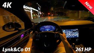 Lynk&Co 01 2024 Night POV Drive Review 4K (1.5 TD 261 HP, PHEV), Consumption, 0 - 100