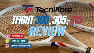 Tecnifibre TFIGHT 300, 305 & 315 REVIEW!