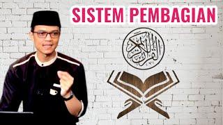 SISTEM PEMBAGIAN AL-QURAN | TAHSIN QURAN..