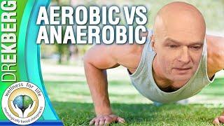 Aerobic Exercise vs Anaerobic Exercise