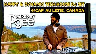 Happy & Dynamic Tech House DJ Set @Cap au Leste, Canada - Mixed by Pgee