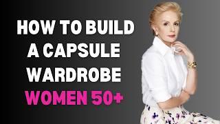 How to Build a Capsule Wardrobe for Women Over 50 | Timeless Elegance