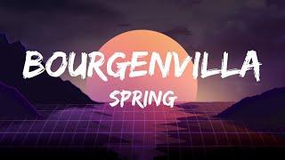 Spring - Bourgenvilla (Lirik Video)