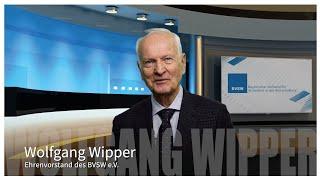 Interview mit Wolfgang Wipper Ehrenvorstand des BVSW