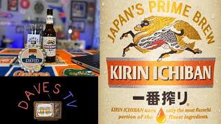 Kirin Ichiban-Japan’s Prime Brew  #kirinichiban