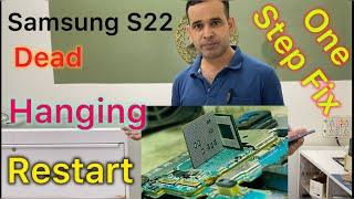 Samsung S22 Dead Hang Restart Problem 100% Solution