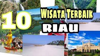 10 Best Tourist Attractions in Riau