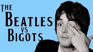 The Beatles VS Bigots (Explained) The HollyHobs