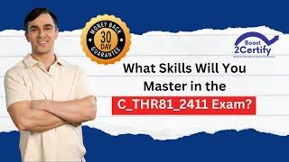 Can You Ace the C_THR81_2411 Certification Exam?