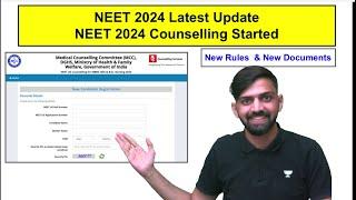 NEET 2024 Counselling Started | New Rules by MCC | NEET 2024 Latest Update | MCC Update NEET 2024