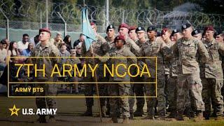 Army BTS: 7th Army NCOA | U.S. Army