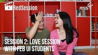 Session 2: Love Session with FEB UI Students