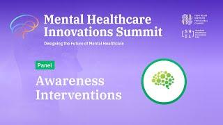 Awareness Interventions | Mental Healthcare Innovations Summit at Stanford Medicine