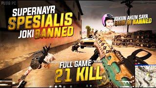 FULL GAME 21 KILL !! BANYAK NYA KILL BIKIN 1 TEAM PENGEN DI JOKI BIAR KE BAN !! PUBG PC/STEAM