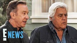 Tim Allen Says Jay Leno Looks "Handsome" & "Happy" After Hospital Visit | E! News