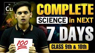 Complete Science in Next 7 Days| Class 9th/10th| Prashant Kirad