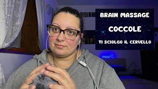 BRAIN MASSAGE TI SCIOLGO LA MENTE