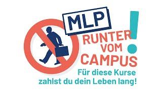 MLP runter vom Campus