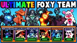 The ULTIMATE FOXY ONLY TEAM In Five Nights TD…