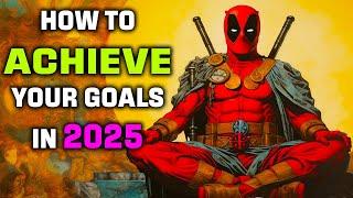 How to Achieve Your Goals in 2025 | How to achieve your most ambitious Goals |A Buddha Inspired Path