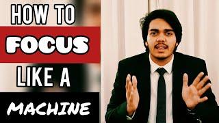 No Clickbait  | Secret to STUDY like a MACHINE with Maximum FOCUS | If I Can, You Can |