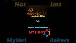 Hombale Films Vs Mythri Movie Makers #shorts #movies