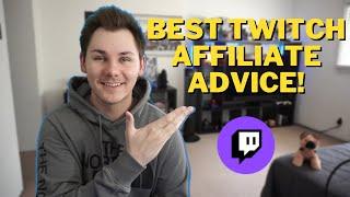 How To Become A Twitch Affiliate | Advice YOU NEED To Hear!