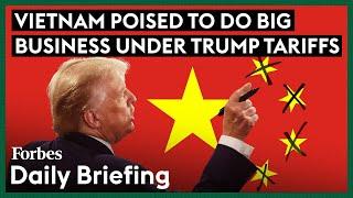 Under Trump Tariffs, ‘Made In Vietnam’ Will Be The New ‘Made In China’