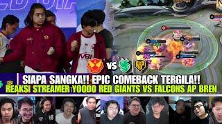 EPIC COMEBACK TERGILA DARI YRG!! REAKSI STREAMER YOODO RED GIANTS VS FALCONS AP BREN GAME 1