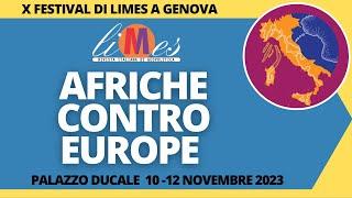 Afriche contro Europe - X Festival di Limes a Genova
