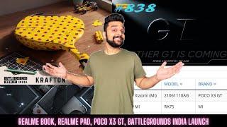 Battlegrounds launch, POCO X3 GT, Realme Book, Realme Pad launch, POCO new phone,  Realme X9 Pro